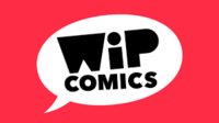 Podcast of WIP Comics: Episode 17
