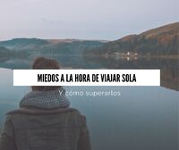 Miedos a la hora de viajar sola