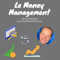 Le money mangement: une technique à connaître