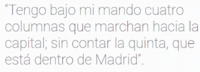 Frase atribuida al general Mola, en la que por primera vez se utiliza el término quinta columna