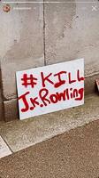 Anastasius Travers: How about the “Kill JK Rowling sign?