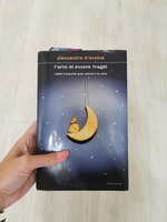 "L'arte di essere fragili", Alessandro D'Avenia