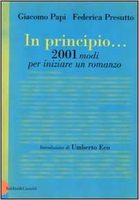 In principio… 2001 modi per iniziare un romanzo