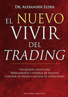 El nuevo vivir del trading
